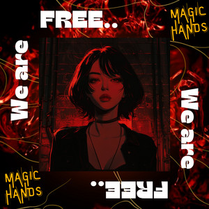 Cover We Are Free